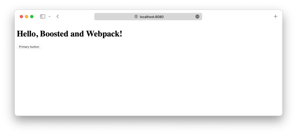Unbranded webpage with the title 'Hello, Boosted and Webpack!' and a default button